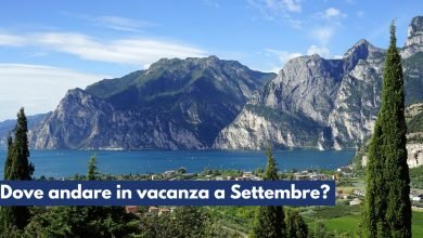 Dove andare in vacanza ad Agosto in Italia_ Ecco alcune idee e suggerimenti