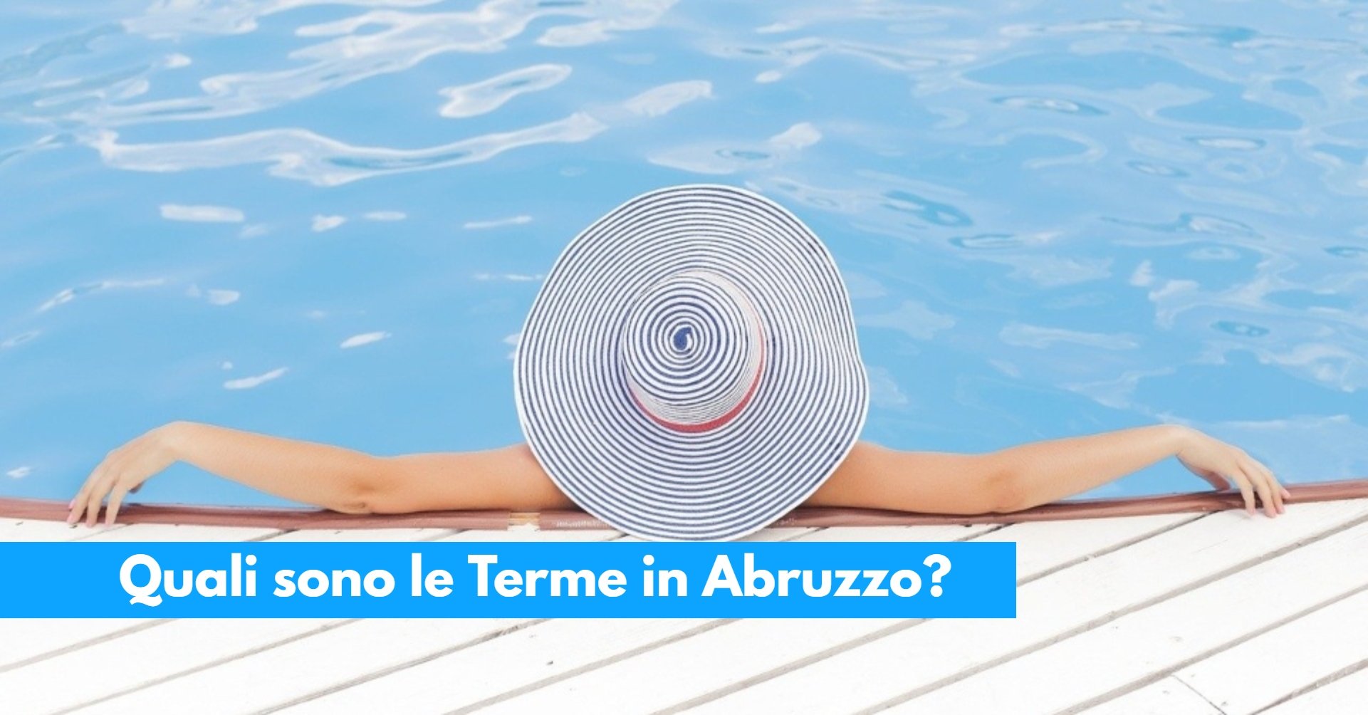 Quali sono le Terme in Abruzzo_ Ecco l’elenco completo, costi e dettagli