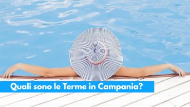 Quali sono le Terme in Campania_ Ecco l’elenco completo, costi e dettagli