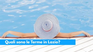 Quali sono le Terme in Lazio? Ecco l’elenco completo, costi e dettagli