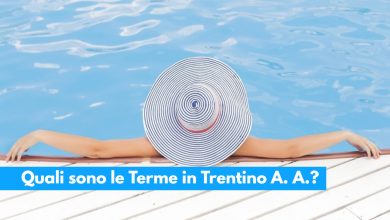 Quali sono le Terme in Trentino-Alto Adige_ Ecco l’elenco completo, costi e dettagli