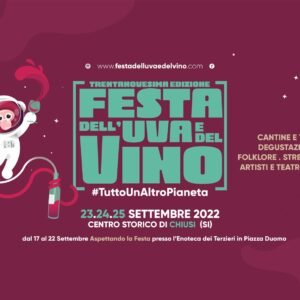 Eventi in Toscana. A Chiusi, torna la Festa dell'Uva e del Vino 2022